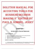 SOLUTION MANUAL FOR ACCOUTING TOOLS FOR BUSINESS DECISION MAKING 8TH EDITION BY PAUL D. KIMMEL, JERRY