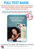 Test Bank For Maternal Child Nursing 5th, 6th Edition by Emily Slone McKinney