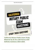 California Notary Public Exam Study Material Qs & Ans (138 Terms) with Definite Solutions 2023-2024. 