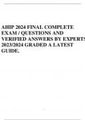 AHIP 2024 FINAL COMPLETE EXAM / QUESTIONS AND VERIFIED ANSWERS BY EXPERTS 2023/2024 GRADED A LATEST GUIDE.