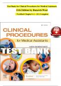 TEST BANK For Clinical Procedures for Medical Assistants, 11th Edition by Bonewit-West, Verified Chapters 1 - 23, Complete Newest Version