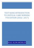TEST BANK INTRODUCTION TO CRITICAL CARE NURSING 7TH EDTION (SOLE 2017) || RATED A+ ||100% VERIFIED ANSWERS||