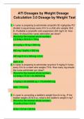 ATI Dosages by Weight Dosage Calculation 3.0 Dosage by Weight Test| Questions with Step By Step Calculations| Explained answers| (2023-2024 updated)