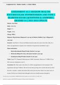 ASSIGNMENT 10.2: SHADOW HEALTHFOCUSED EXAM: HYPERTENSION AND TYPE 2 DIABETES EXAM | QUESTIONS & ANSWERS |  GRADED A+ | LATEST UPDATE