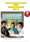 TEST BANK For Leadership and Nursing Care Management, 7th Edition By Huber & Joseph, All 26 Chapters Covered, Verified Latest Edition