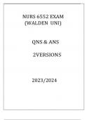 NURS 6552 EXAM ( WALDEN UNI ) QNS & ANS 2 VERSIONS 20232024.