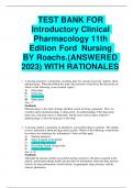 BEST REVEIW TEST BANK FOR Introductory Clinical Pharmacology 11th Edition Ford  Nursing  BY Roachs.(ANSWERED 2023) WITH RATIONALES