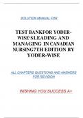 Test Bank for Yoder-Wise’s Leading and Managing in Canadian Nursing 7th Ed