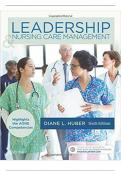 Leadership and Nursing Care Management 6th Edition Huber Test Bank 