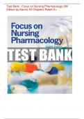 Test Bank - Focus on Nursing Pharmacology 8th Edition by Karch All Chapters Rated A+