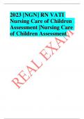 2023 [NGN] RN VATI  Nursing Care of Children  Assessment | Nursing Care of Children Assessment  