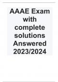 AAAE Exam with complete solutions Answered 2023/2024