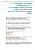 ATI FUNDAMENTALS EXAM/ FUNDAMENTALS ATI PROCTORED EXAMCOMPLETE  EXAM QUESTIONS AND CORRECT ANSWERS| A GRADE PASS!!