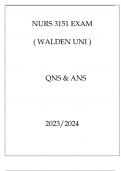 NURS 3151 EXAM ( WALDEN UNI ) QNS & ANS 20232024