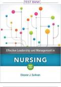 TEST BANK FOR EFFECTIVE LEADERSHIP AND MANAGEMENT IN NURSING 9TH EDITION ELEANOR J.SULLIVAN