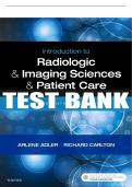 Test Bank For Introduction To Radiologic And Imaging Sciences And Patient Care, 7th - 2020 All Chapters - 9780323581394