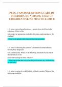 PEDS, CAPSTONE NURSING CARE OF  CHILDREN, RN NURSING CARE OF  CHILDREN ONLINE PRACTICE 2019 B