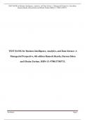 TEST BANK for Business Intelligence, Analytics, and Data Science: A Managerial Perspective, 4th edition Ramesh Sharda, Dursun Delen and Efraim Turban. ISBN-13: 9780137305711 A+