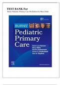 Test Bank For Burns' Pediatric Primary Care 8th Edition By Mary Dirks, All Chapters|| Complete Guide 2023