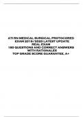 ATI RN MEDICAL SURGICAL PROTOCORED  EXAM 2019/2020 LATEST UPDATE  REAL EXAM  180 QUESTIONS AND CORRECT ANSWERS  WITH RATIONALES  TOP GRADE SCORE GUARANTEE, A+