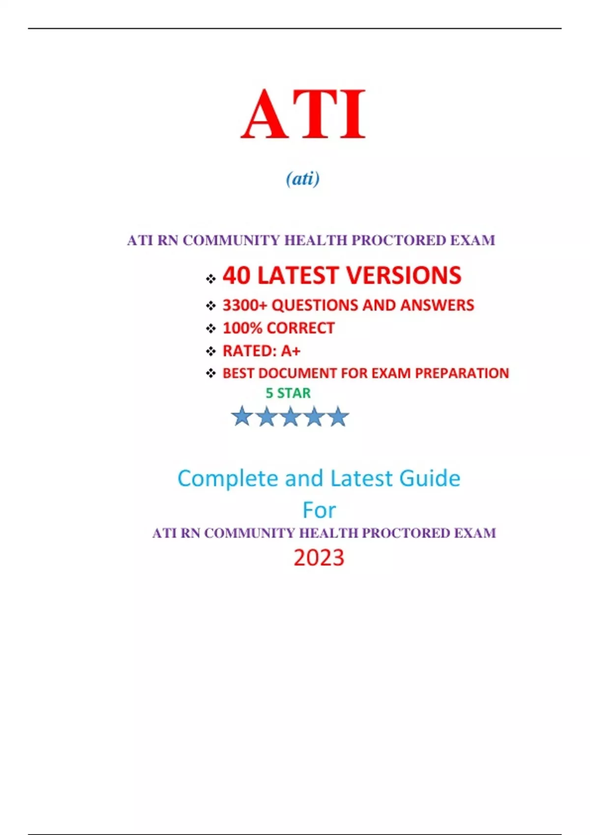 ATI RN COMMUNITY HEALTH PROCTORED EXAM (40 EXAM SETS, NEW2023/2024