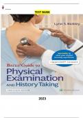 Test Bank - Bates Guide to Physical Examination and History Taking 13th Edition by Lynn S. Bickley, Peter G. Szilagyi, Richard M. Hoffman & Rainier P. Soriano - Complete Elaborated and Latest Test Bank. ALL Chapters (1-27) Included and Updated|