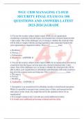 WGU C838 MANAGING CLOUD SECURITY FINAL EXAM OA 100 QUESTIONS AND ANSWERS LATEST 2023-2024 |AGRADE