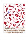 AANP AGPCNP PSI Test 1 & 2 Questions (150 Terms) with Solutions Best graded A+; Newly Updated, 2023-2024.