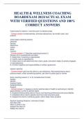 HEALTH & WELLNESS COACHING BOARD   EXAM 2023/ACTUAL EXAM WITH VERIFIED QUESTIONS AND 100% CORRECT ANSWERS