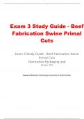 Exam 3 Study Guide - Beef Fabrication Swine Primal Cuts Sheep Fabrication Fabrication Packaging  100%  verified study guide 2023