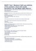 NS2P1 Test 1 Module 4 Self care deficits  of the pediatric client with health  deviations- Air and Water Q&A 2023 A+