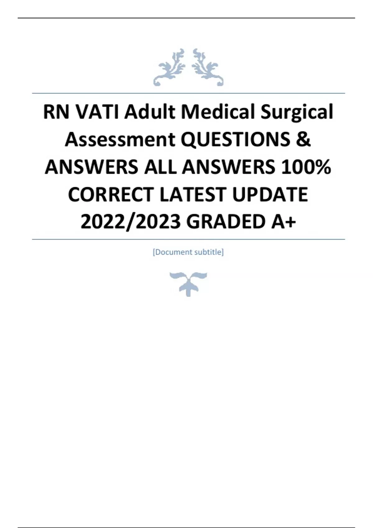 RN VATI Adult Medical Surgical Assessment QUESTIONS & ANSWERS ALL ...