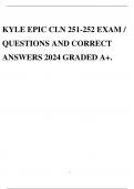 KYLE EPIC CLN 251-252 EXAM / QUESTIONS AND CORRECT ANSWERS 2024 GRADED A+.