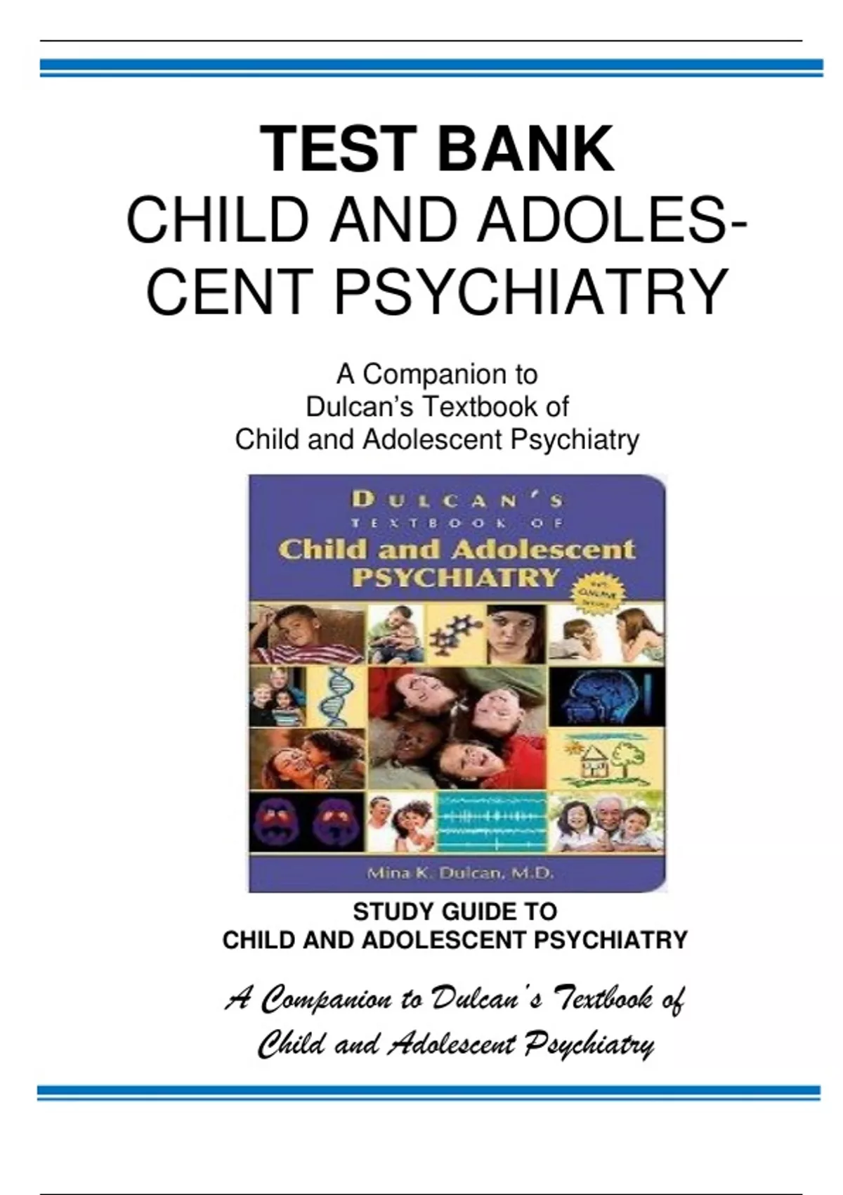 TEST BANK DULCAN'S TEXTBOOK OF CHILD AND ADOLESCENT PSYCHIATRY