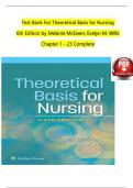 TEST BANK For Theoretical Basis for Nursing, 6th Edition by Melanie McEwen; Evelyn M. Wills, | Verified Chapters 1 - 23 | Complete Newest Version