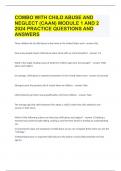 COMBO WITH CHILD ABUSE AND NEGLECT (CAAN) MODULE 1 AND 2 2024 PRACTICE QUESTIONS AND ANSWERS|GUARANTEED SUCCESS