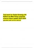 Test bank for Global Strategy 5th Edition by Mike Peng computer science latest update 2023<2024 question and correct answer