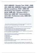 EPIC AMB400 - Sample Test, KAW - AMB 400, AMB 400, AMB400 Chapter, AMB400 Review questions, KAW - AMB 400 Reviewing The Chapter - Procedure Build, AMB 400 - Dynamic OCCs - Referrals, AMB 400 - Immunizations, Amb 400 - Preference Lists, AMB 400 – Smartshee