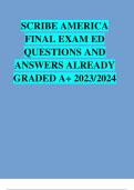 SCRIBE AMERICA FINAL EXAM ED QUESTIONS AND ANSWERS ALREADY GRADED A+ 2023/2024