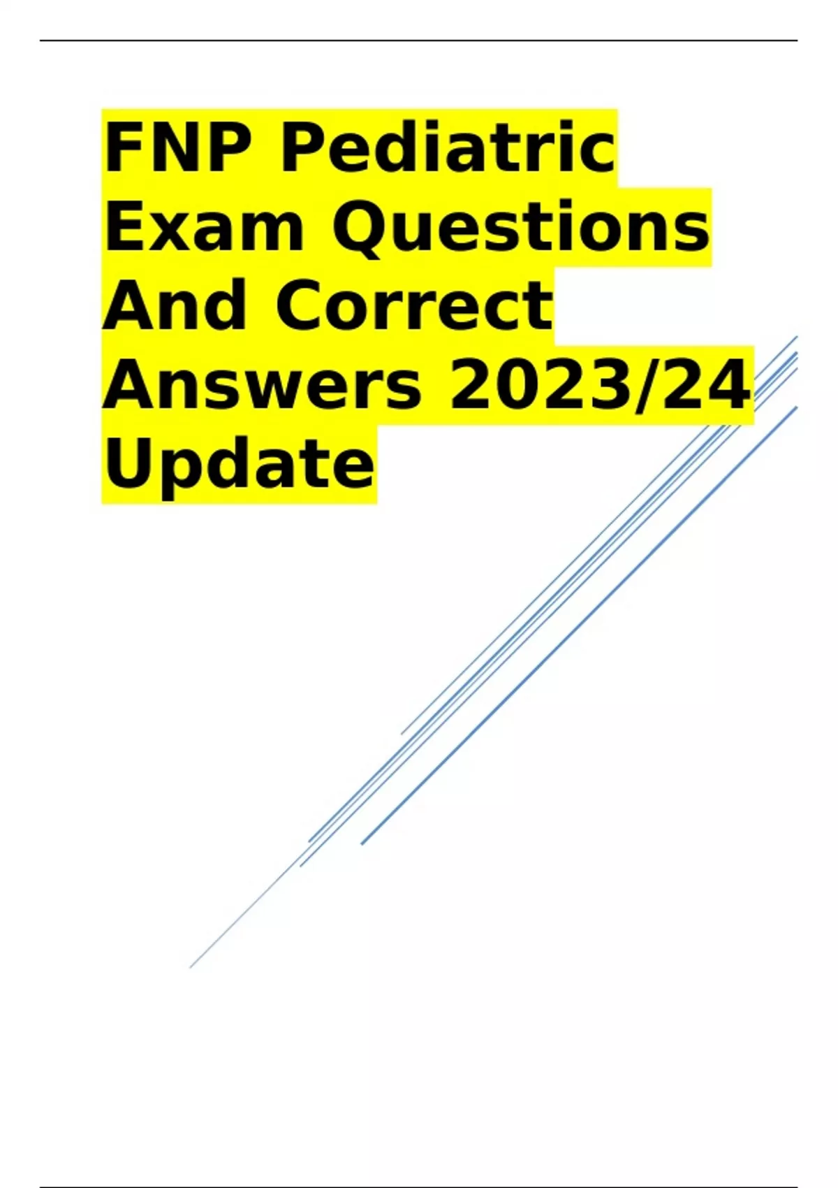 fnp-pediatric-exam-questions-and-correct-answers-2023-24-update-fnp