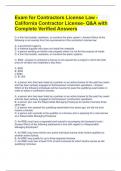 Exam for Contractors License Law - California Contractor License- Q&A with Complete Verified Answers 