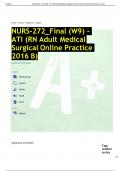 NURS-272_Final (W9) - ATI (RN Adult Medical Surgical Online Practice 2016 B) Leave the first rating STUDY