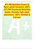 ATI RN Nutrition Exam (6 New Latest  Versions, 2021) /ATI RN Proctored Nutrition Exam  QUESTIONS WITHUPDATED 100% CORRECT ANSWERS