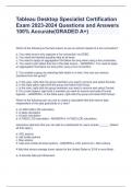 Tableau Desktop Specialist Certification Exam 2023-2024 Questions and Answers 100% Accurate(GRADED A+)Which of the following is the best reason to use an extract instead of a live connection?   a. Your data source only supports a live connection via ODBC.