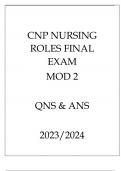 CNP NURSING ROLES MOD 2 FINAL EXAM QNS & ANS 20232024.