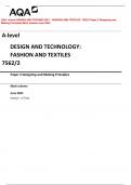 AQA A-level DESIGN AND TECHNOLOGY: FASHION AND TEXTILES 7562/2 Paper 2 Designing and Making Principles Mark scheme June 2023 Version: 1.0 Final