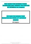 TEST BANK FOR NURSING TODAY TRANSITION AND TRENDS 10TH EDITION BY ZERWEKH All chapters.