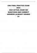 CNA FINAL PRACTICE EXAM 2023-2024 ACTUAL EXAM 300  QUESTIONS AND CORRECT ANSWERS |ALREADY GRADED A+ 