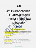 ATI RN PROCTORED  PHARMACOLOGY  FORM B (70 Q &A)  GRADED A 100% )