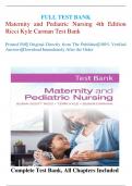 FULL TEST BANK Maternity and Pediatric Nursing 4th Edition Ricci Kyle Carman Test Bank Printed Pdf|| Original Directly from The Publisher||100% Verified Answers||Download Immediately After the Order